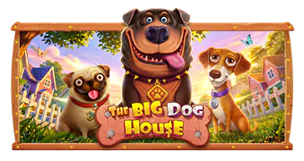 The Big Dog House